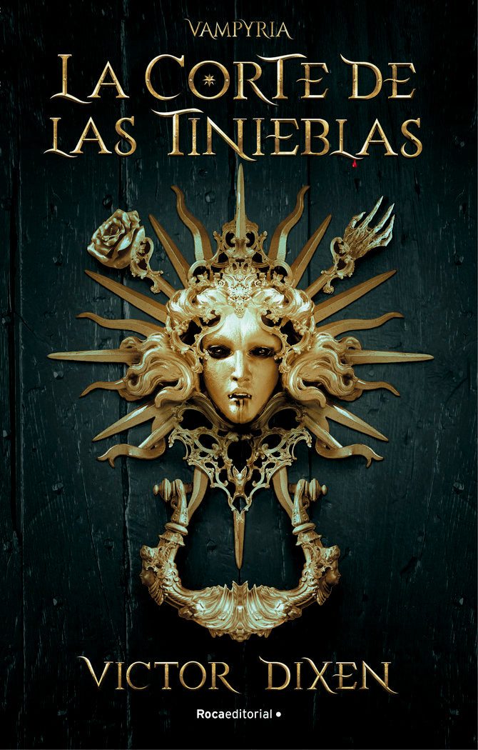 LA CORTE DE LAS TINIEBLAS VAMPYRIA 1 | Dixen,victor | 9788418870293 (Roca editorial)