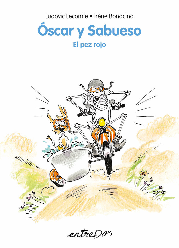 OSCAR Y SABUESO EL PEZ ROJO | Lecomte,ludovic | 9788418900532 (Entredos)