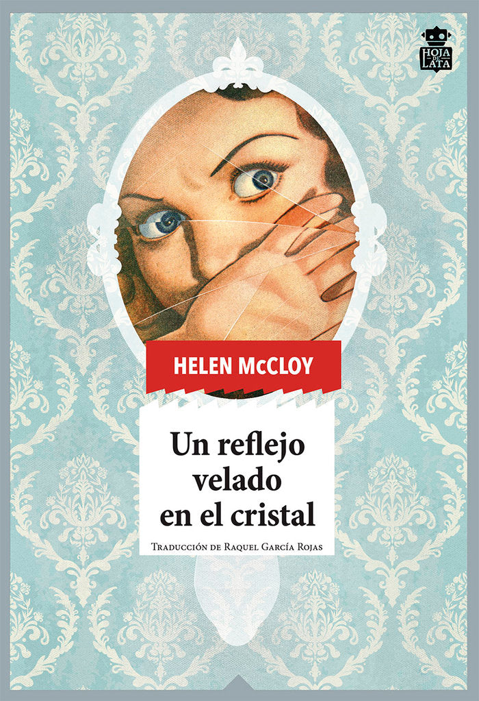 UN REFLEJO VELADO EN EL CRISTAL - 9788418918049