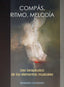COMPAS RITMO MELODIA | BERNARD LIEVEGOED | EDITORIAL RUDOLF STEINER S A | 9788418919305
