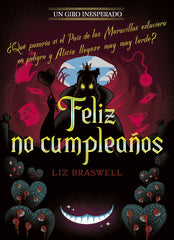 FELIZ NO CUMPLEAÑOS UN GIRO INESPERADO | Disney | 9788418939013 (Libros disney)