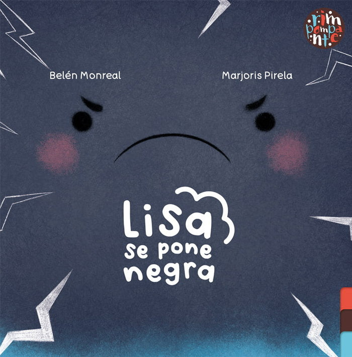 LISA SE PONE NEGRA | MONREAL JIMENEZ,BELEN/PIRELA,MARJORIS | RIMPOMPANTE,EDITORIAL | 9788418942136