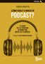 COMO HABLA TU MARCA EN PODCAST | ORRANTIA, ANDONI | ESIC EDITORIAL | 9788418944444
