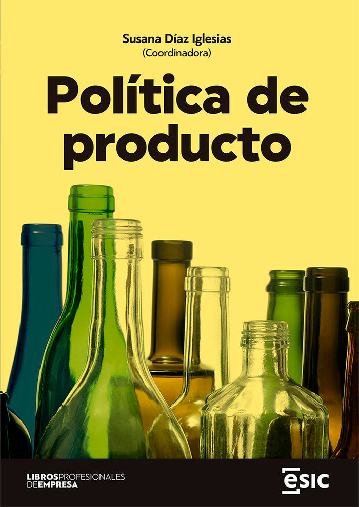 POLITICA DE PRODUCTO | | ESIC EDITORIAL | 9788418944680