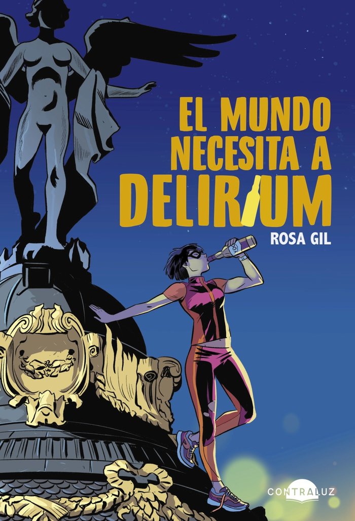 EL MUNDO NECESITA A DELIRIUM | Gil, Rosa | 9788418945229 (Contraluz) Imagen principal del producto