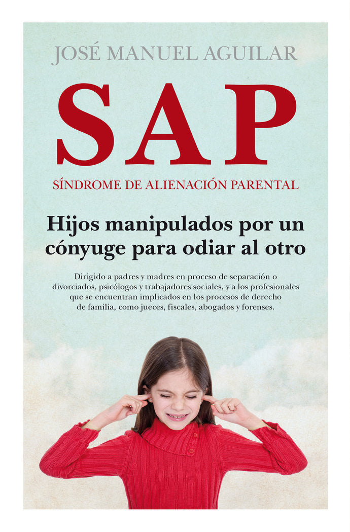 SAP SINDROME DE ALIENACION PARENTAL NE - 9788418952081 Imagen principal del producto