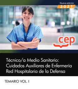 Técnico/a Medio Sanitario: Cuidados Auxiliares de Enfermería. Red Hospitalaria de la Defensa. Temario Vol.I Imagen principal del producto