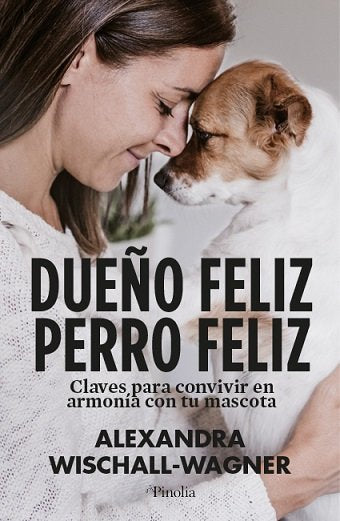 DUEÑO FELIZ PERRO FELIZ - 9788418965524 Imagen principal del producto
