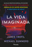LA VIDA IMAGINADA - 9788418965937