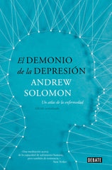 EL DEMONIO DE LA DEPRESION | SOLOMON,ANDREW | DEBATE | 9788418967269