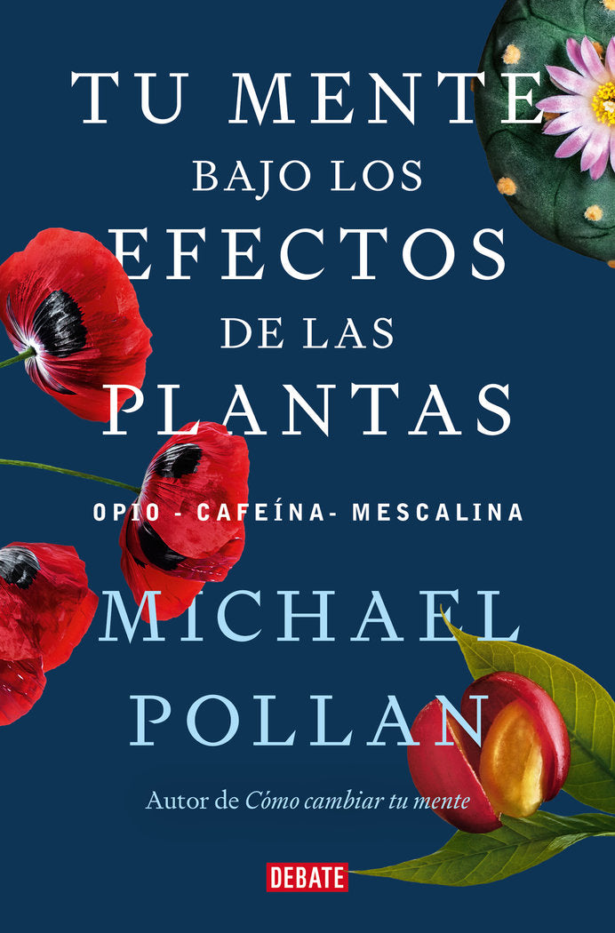 TU MENTE BAJO LOS EFECTOS DE LAS PLANTAS - 9788418967962