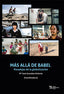 MAS ALLA DE BABEL PARADOJAS DE LA GLOBALIZACION - 9788418970511