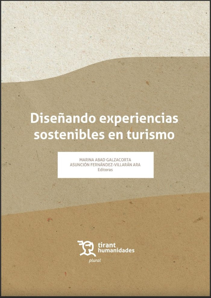 DISEÑANDO EXPERIENCIAS SOSTENIBLES EN TU - 9788418970573