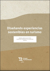 DISEÑANDO EXPERIENCIAS SOSTENIBLES EN TU - 9788418970573