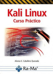 KALI LINUX CURSO PRACTICO - 9788418971976