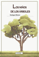 NIÑOS DE LOS ARBOLESLOS - 9788418996078