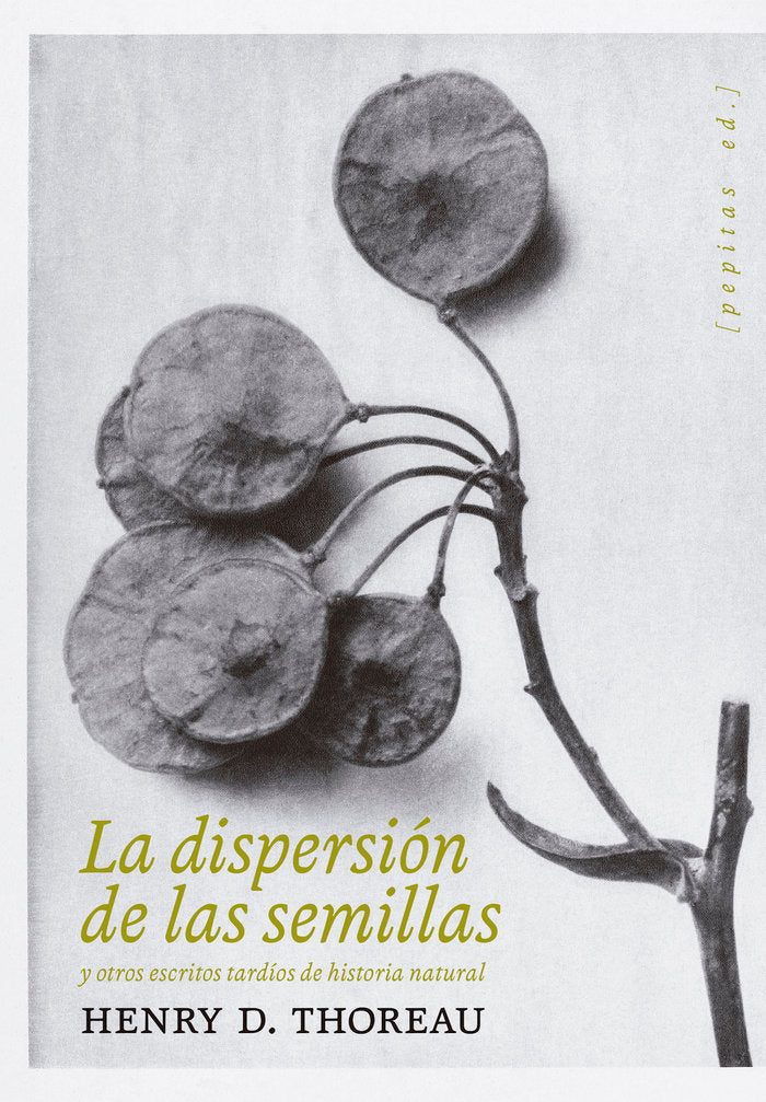 LA DISPERSION DE LAS SEMILLAS - 9788418998478
