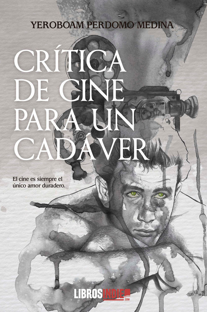 CRITICA DE CINE PARA UN CADAVER - 9788419022585