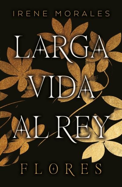 LARGA VIDA AL REY 2 FLORES | Morales, Irene | 9788419030795 (Umbriel) Imagen principal del producto
