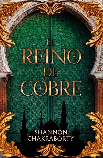 EL REINO DE COBRE | Chakraborty, Shannon | 9788419030993 (Umbriel)