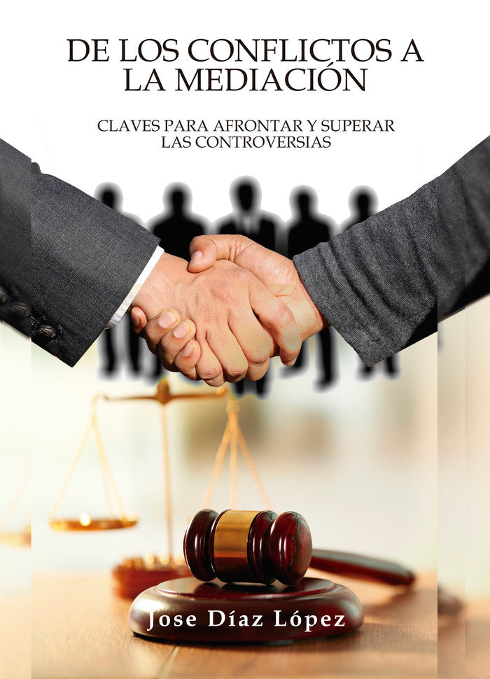 DE LOS CONFLICTOS A LA MEDIACIÓN - 9788419038678 Imagen principal del producto