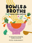 BOWLS BROTHS CALDOS Y SOPAS ASIATICOS - 9788419043054