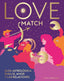 LOVE MATCH I Andromeda, Stella I 5 Tintas Cinco Tintas I 9788419043108