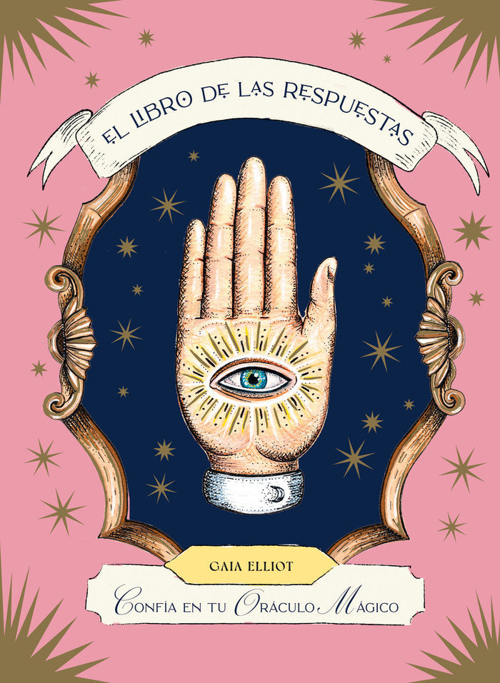 EL LIBRO DE LAS RESPUESTAS I Elliot,Gaia I 5 Tintas Cinco Tintas I 9788419043443 Imagen principal del producto