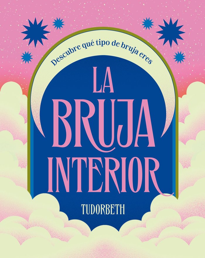 BRUJA INTERIOR,LA I Tudorbeth I 5 Tintas Cinco Tintas I 9788419043597 Imagen principal del producto