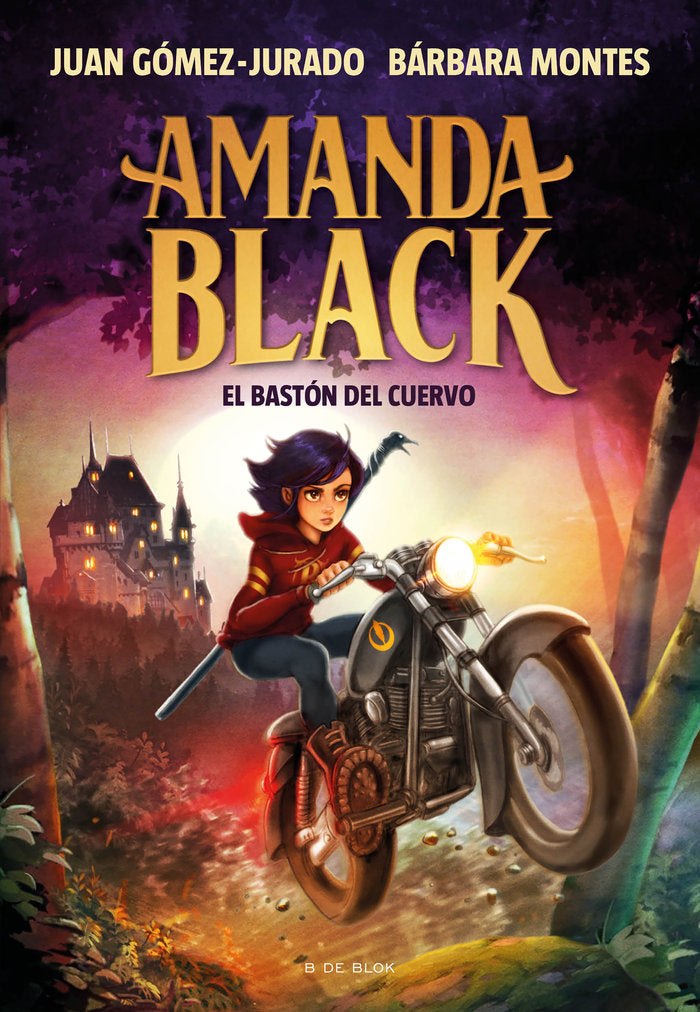 AMANDA BLACK 7 EL BASTON DEL CUERVO | Juan Gomez Jurado | 9788419048677 (B de blok)