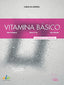 Vitamina Básico. Cuaderno de E | SGEL | 9788419065247