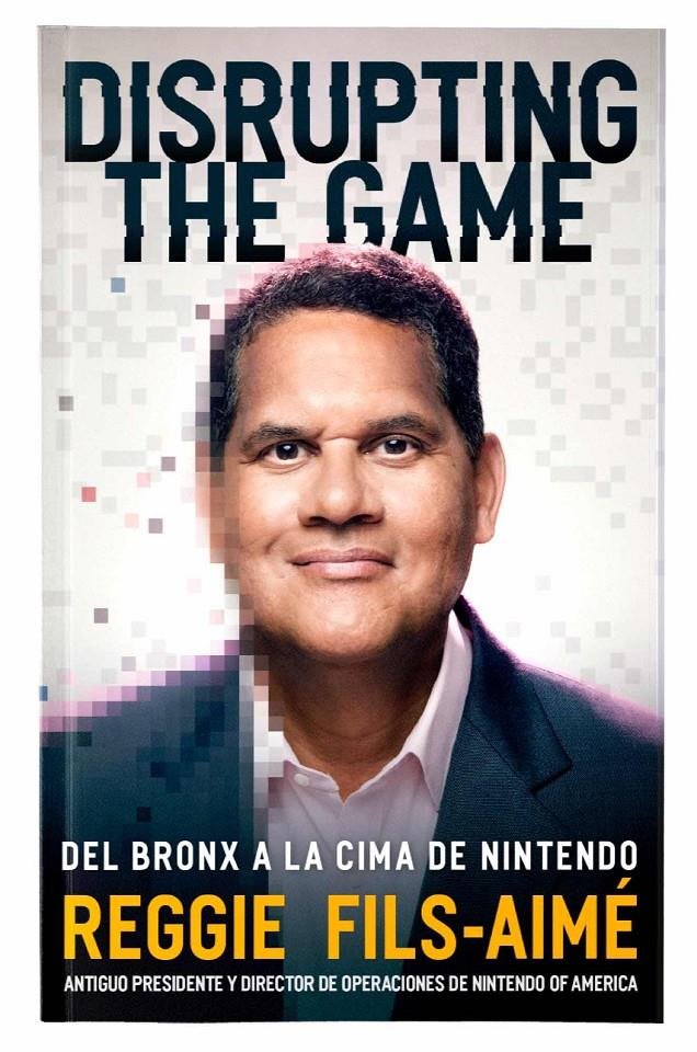 DUSRUPTING THE GAME DEL BRONX A CIMA NINTENDO | FILS AIME,REGGIE | HEROES DE PAPEL | 9788419084170