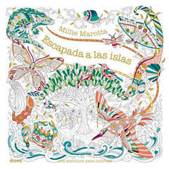 ESCAPADA A LAS ISLAS I Marotta, Millie I BLUME (Naturart) I 9788419094759