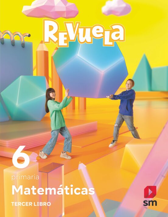 ✅ MATEMATICAS 6º EDUCACION PRIMARIA TRIMESTRES TEMATICOS PROYECTO REVUELA ED 2023 MEC VV.AA. EDICIONES SM - 9788419102751 Imagen principal del producto