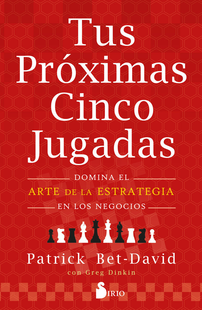 TUS PROXIMAS CINCO JUGADAS | BET-DAVID, PATRICK | SIRIO | 9788419105240 Imagen principal del producto