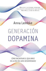 GENERACION DOPAMINA | JENKINS REID, TAYLOR/LEMBKE, ANNA | BOOKS 4 POCKET | 9788419130334