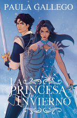 PRINCESA DE INVIERNO,LA | Gallego,paula | 9788419147080 (Ediciones kiwi)
