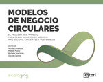 MODELOS DE NEGOCIO CIRCULARES | AA,VV | ESTERI | 9788419156945 Imagen principal del producto