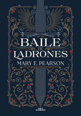 BAILE DE LADRONES BAILE DE LADRONES 1 | Pearson,mary | 9788419191410 (Alfaguara ij)