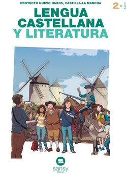 Lengua Literatura 2ºbach.*c.mancha* | SANSY | 9788419193605