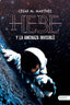 HEBE Y LA AMENAZA INVISIBLE - 9788419197191
