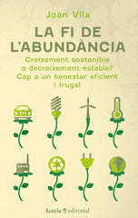 LA FI DE LABUNDANCIA | JOAN VILA | ICARIA | 9788419200884