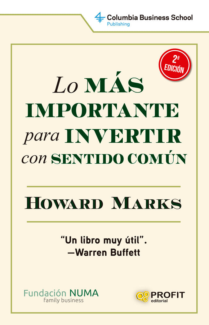 LO MAS IMPORTANTE PARA INVERTIR CON SENTIDO COMUN NE | MARKS, HOWARD | PROFIT EDITORIAL | 9788419212306 Imagen principal del producto