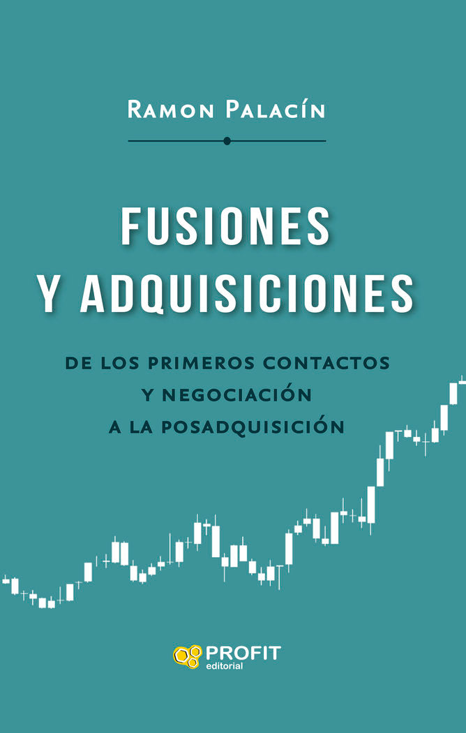 FUSIONES Y ADQUISICIONES | PALACIN ANTOR, RAMON | PROFIT EDITORIAL | 9788419212801