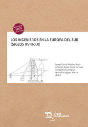 INGENIEROS EN LA EUROPA DEL SUR SIG XVIII XX - 9788419226075