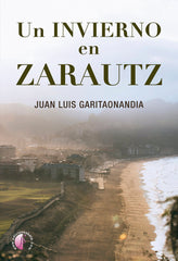 UN INVIERNO EN ZARAUTZ - 9788419227652