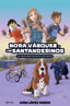 NORA VÁZQUEZ Y LOS SANTANDERINOS I López Caro, Ivan I Álter Ego Ediciones I 9788419232106