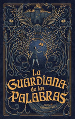 LA GUARDIANA DE LAS PALABRAS | Twice, Alric/twice, Jennifer | 9788419252609 (Puck)