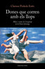 DONES QUE CORREN AMB ELS LLOPS - 9788419259424