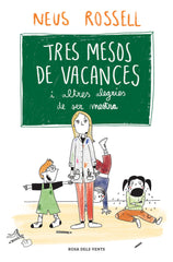 TRES MESOS DE VACANCES | NEUS ROSSELL | ROSADELSVENTS | 9788419259509